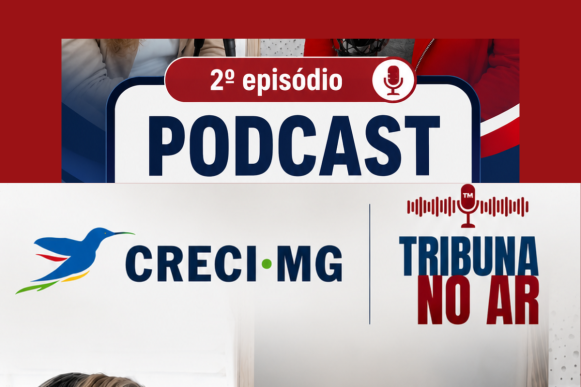 Podcast do CRECI-MG destaca cuidados com aluguéis por temporada e orienta consumidores a evitarem golpes