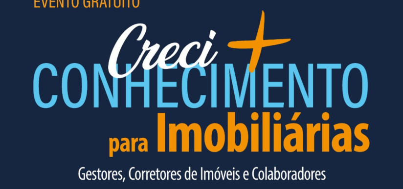 CRECI-MG promove o primeiro CRECI + Conhecimento para Imobiliárias